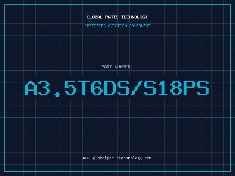 Aviation Part A3.5T6DS/S18PS