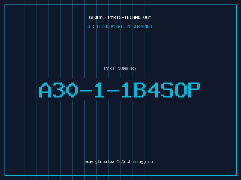 Aviation Part A30-1-1B4SOP