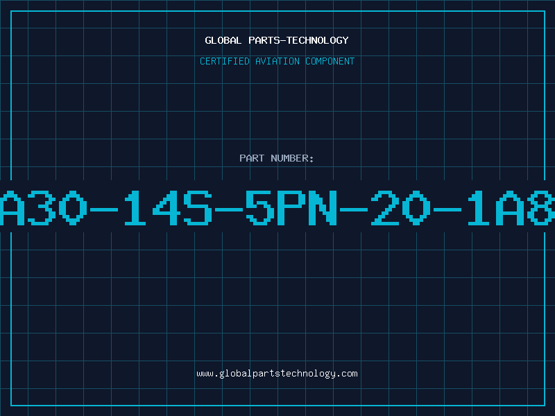 Aviation Part A30-14S-5PN-20-1A8