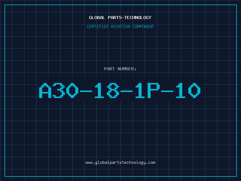 Aviation Part A30-18-1P-10