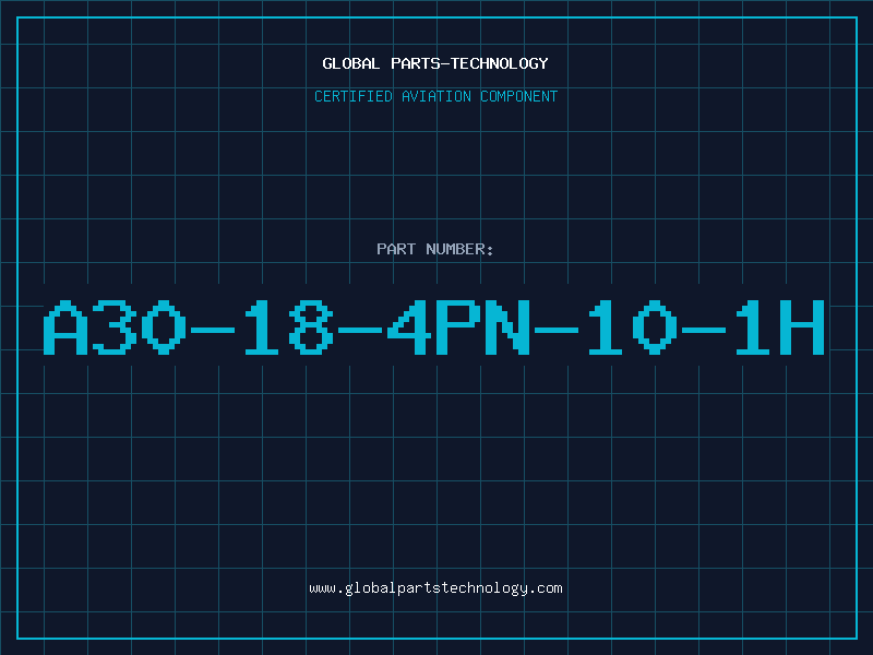 Aviation Part A30-18-4PN-10-1H