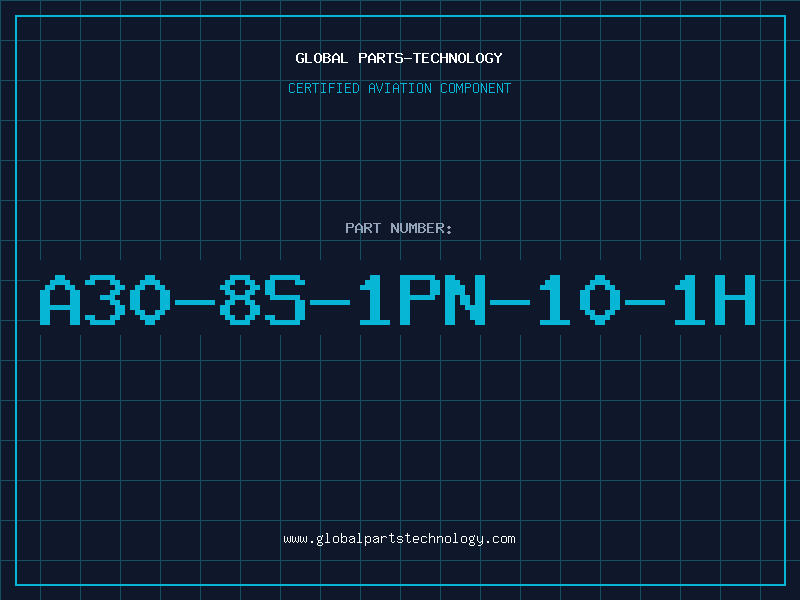 Aviation Part A30-8S-1PN-10-1H