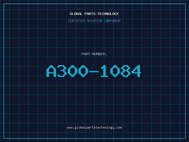 Aviation Part A300-1084