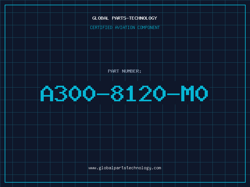 Aviation Part A300-8120-M0