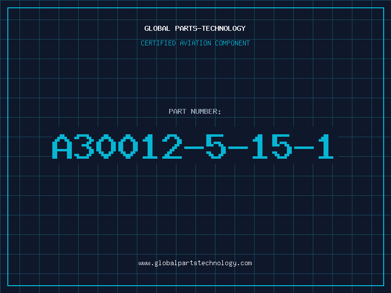 Aviation Part A30012-5-15-1