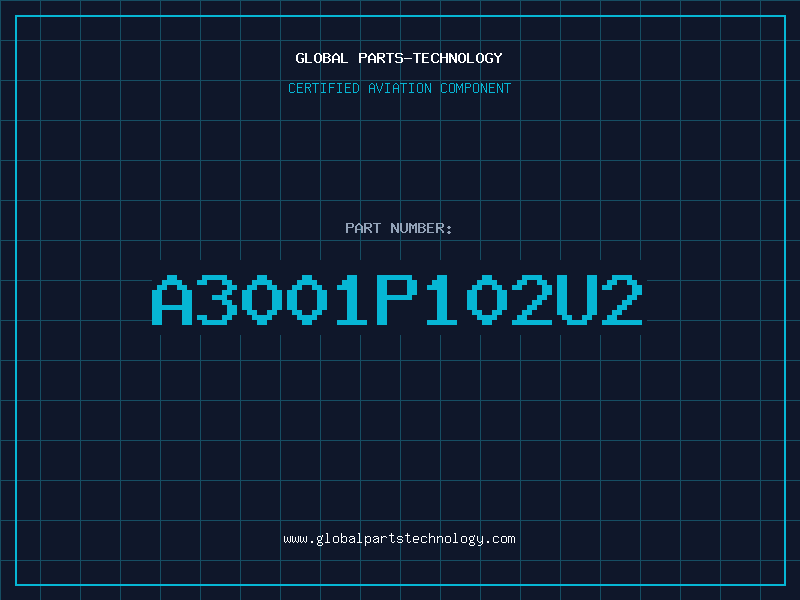 Aviation Part A3001P102U2