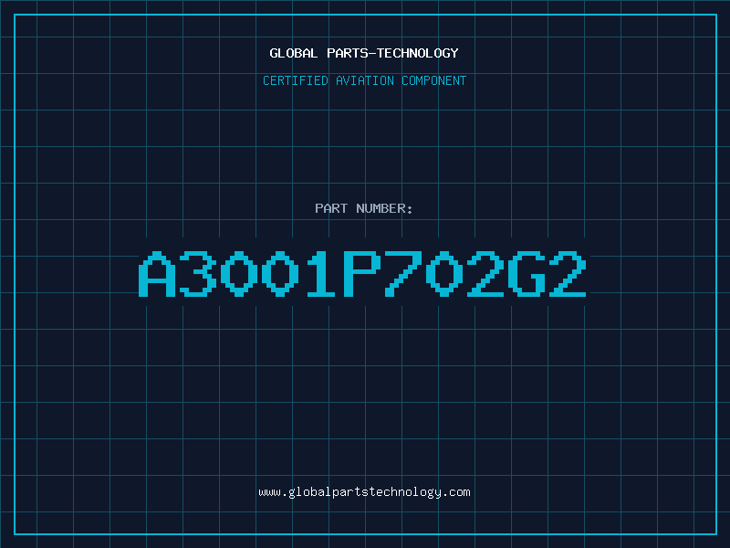 Aviation Part A3001P702G2