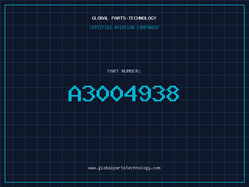 Aviation Part A3004938