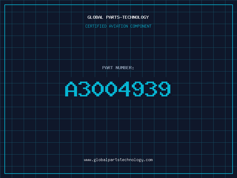 Aviation Part A3004939