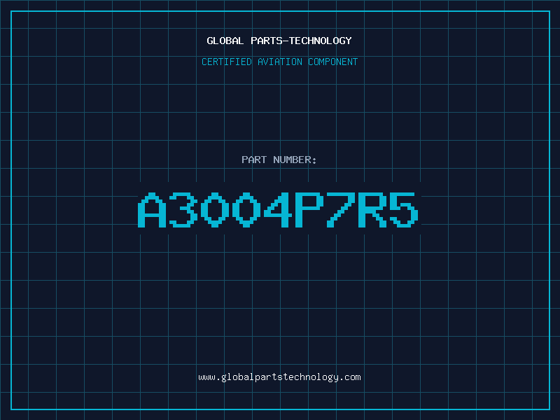 Aviation Part A3004P7R5