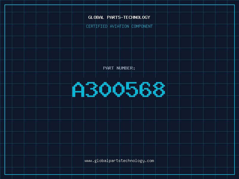Aviation Part A300568