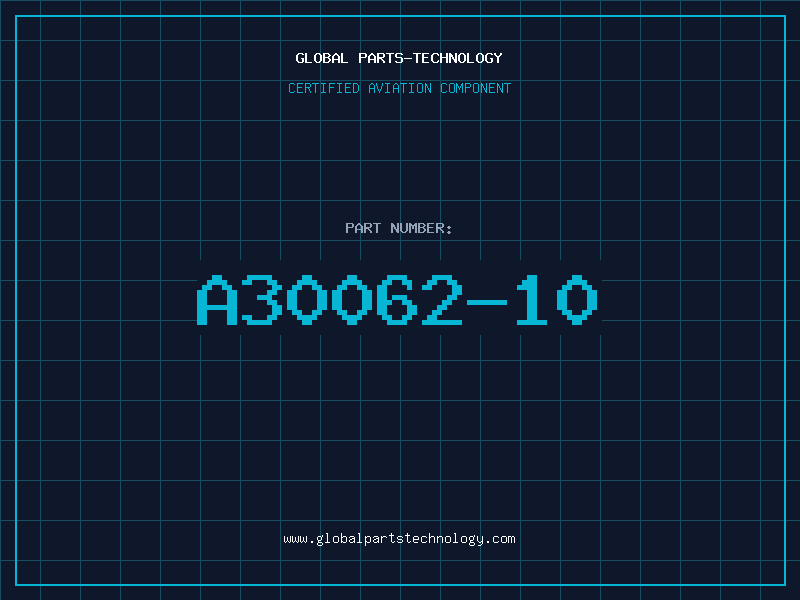 Aviation Part A30062-10