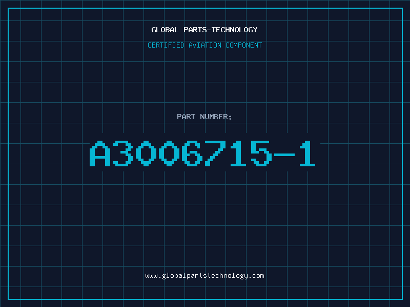 Aviation Part A3006715-1