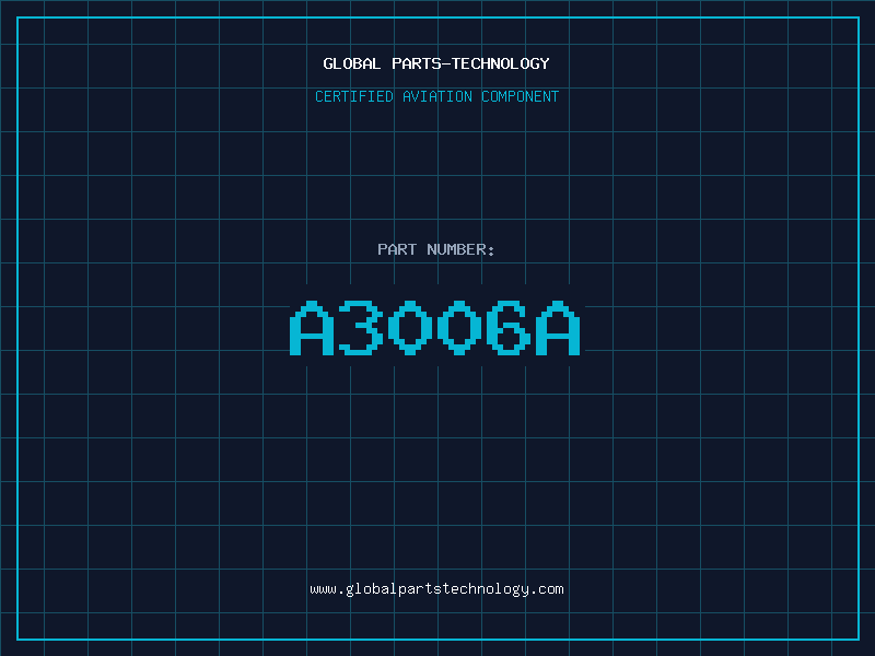Aviation Part A3006A