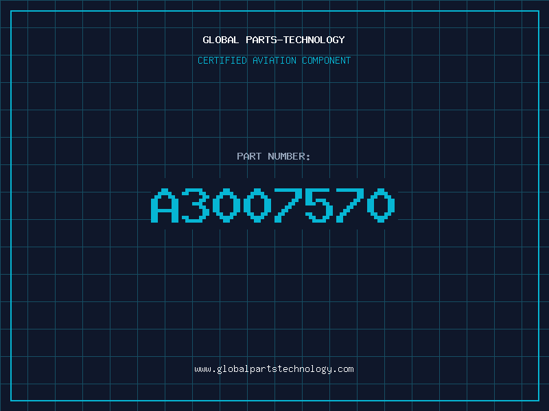 Aviation Part A3007570