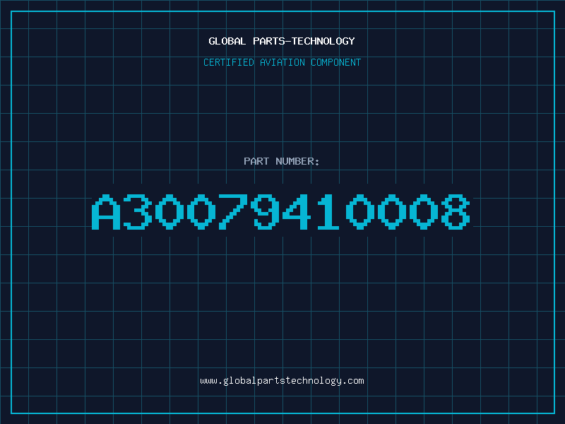 Aviation Part A30079410008