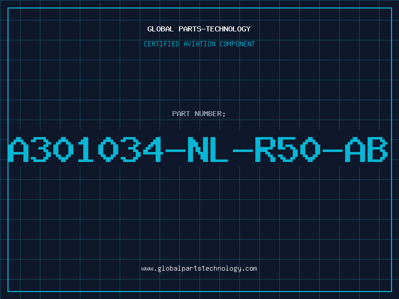 Aviation Part A301034-NL-R50-AB