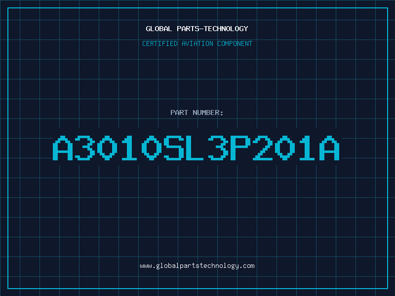 Aviation Part A3010SL3P201A