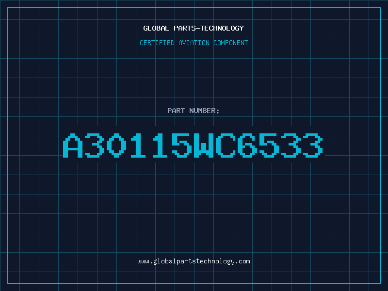 Aviation Part A30115WC6533