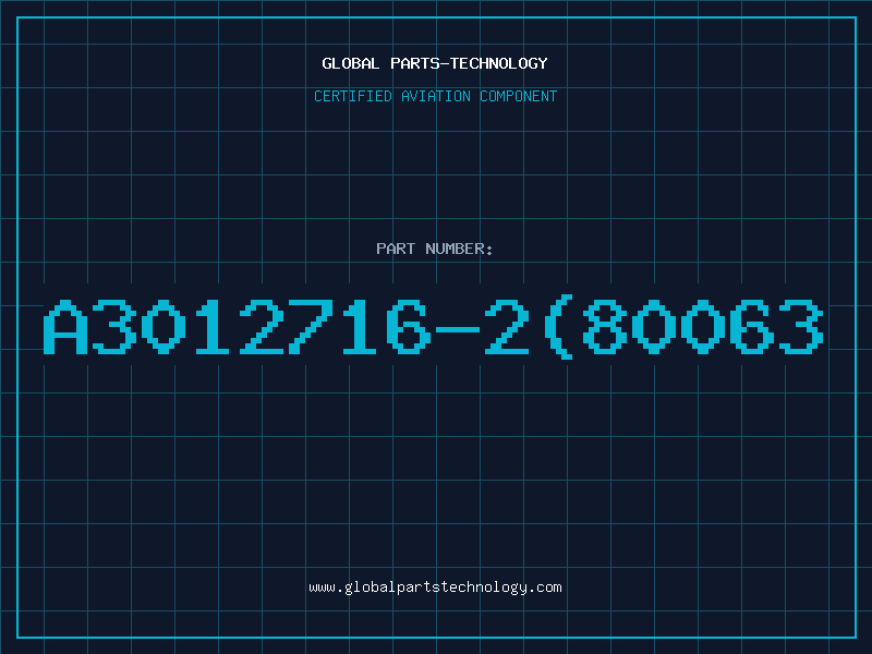Aviation Part A3012716-2(80063