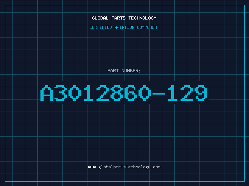 Aviation Part A3012860-129