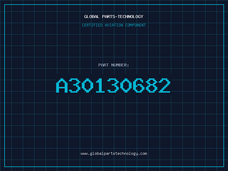 Aviation Part A30130682