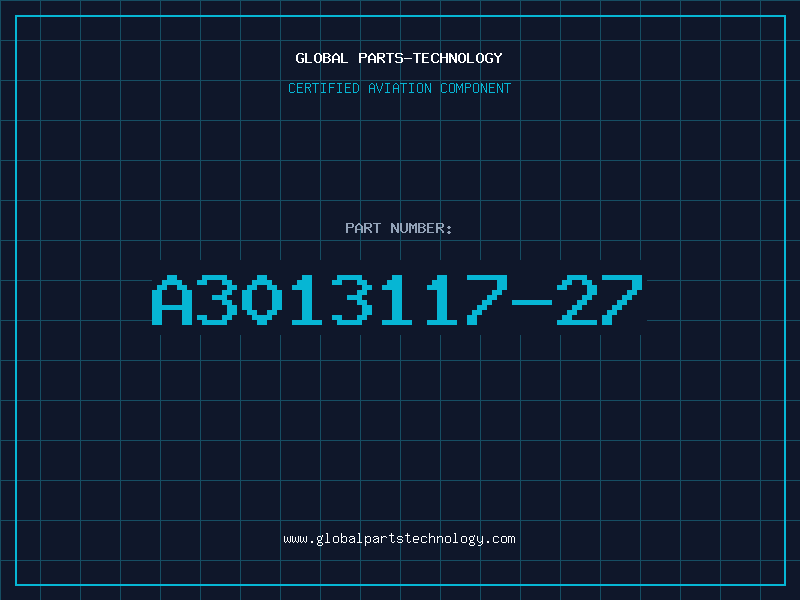 Aviation Part A3013117-27