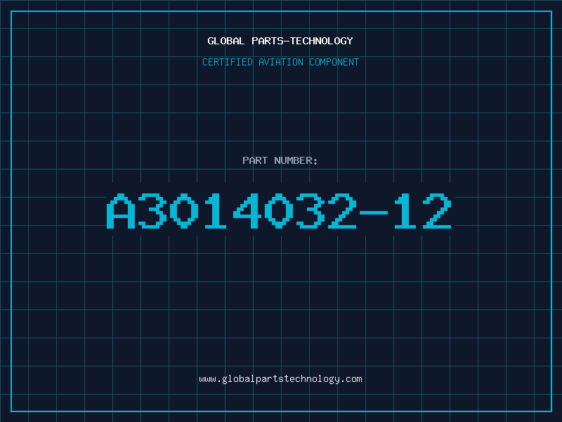Aviation Part A3014032-12