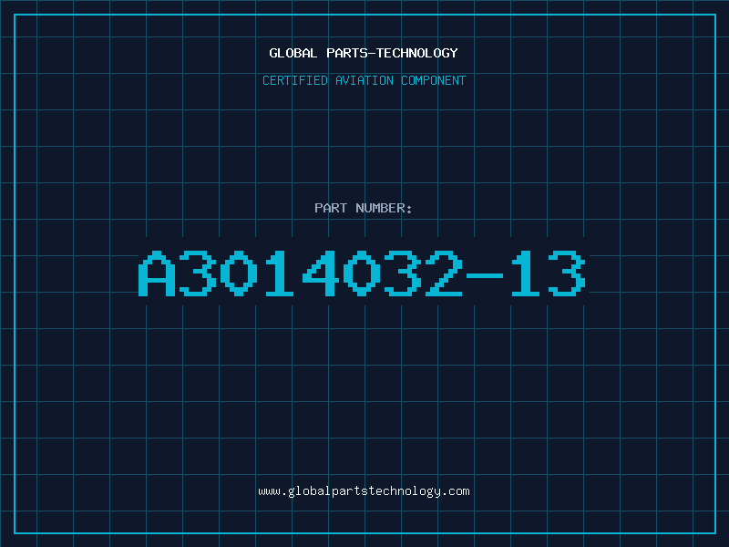 Aviation Part A3014032-13