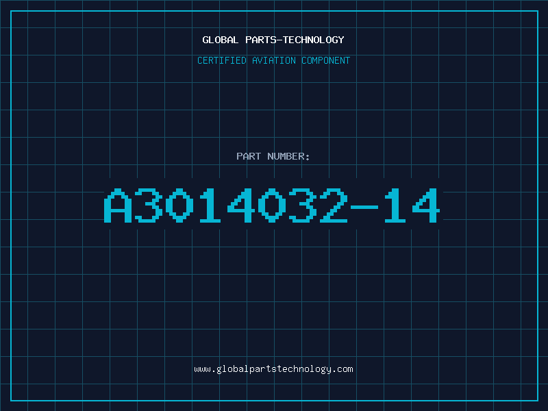 Aviation Part A3014032-14
