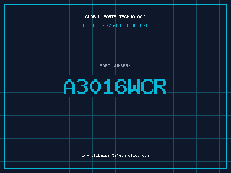 Aviation Part A3016WCR