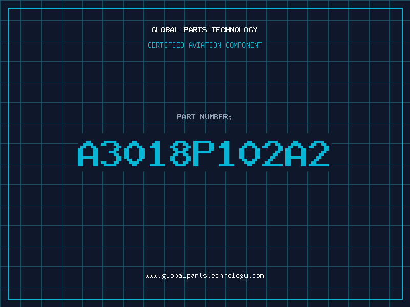 Aviation Part A3018P102A2