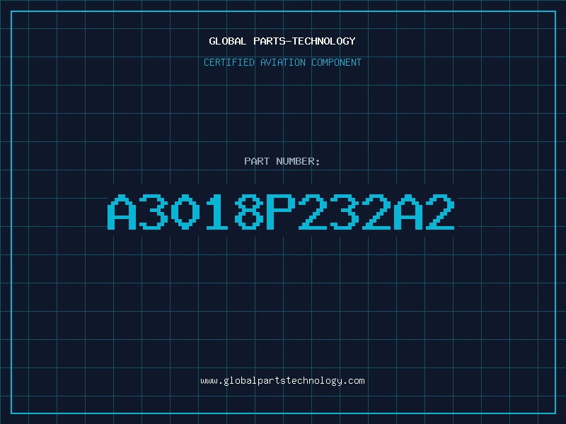 Aviation Part A3018P232A2