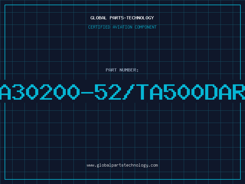 Aviation Part A30200-52/TA500DAR