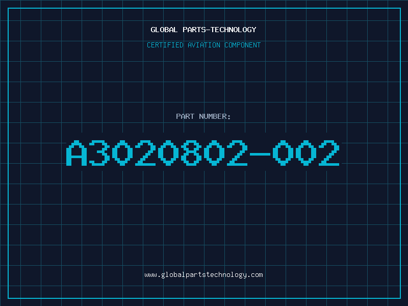 Aviation Part A3020802-002