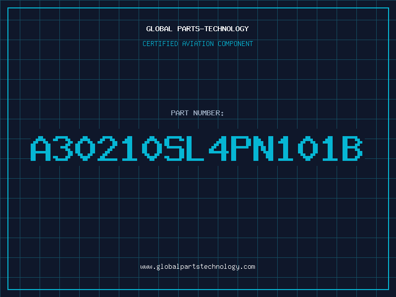 Aviation Part A30210SL4PN101B