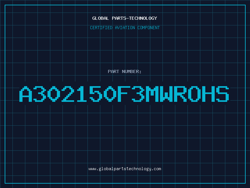 Aviation Part A302150F3MWROHS