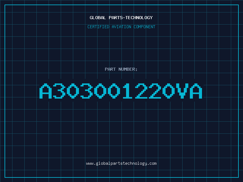 Aviation Part A303001220VA