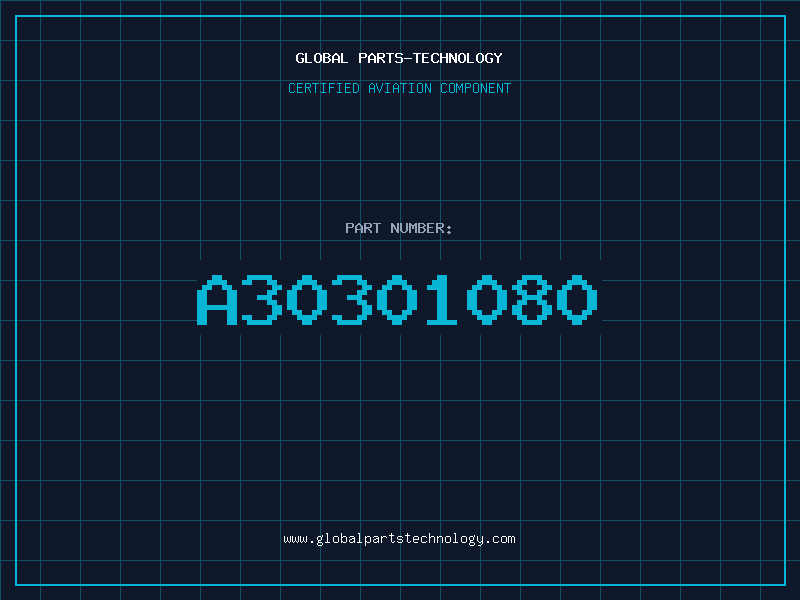 Aviation Part A30301080