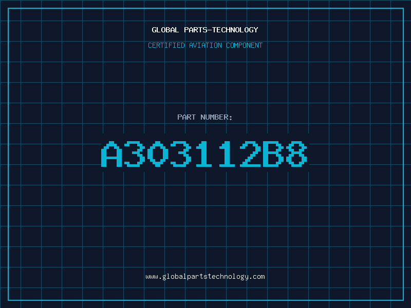 Aviation Part A303112B8