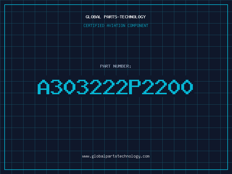 Aviation Part A303222P2200