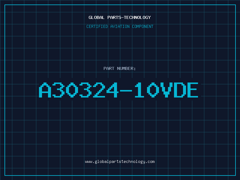 Aviation Part A30324-10VDE