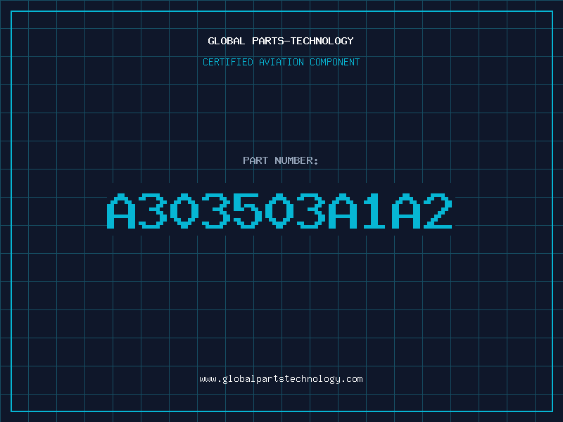 Aviation Part A303503A1A2