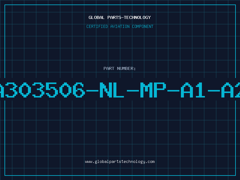 Aviation Part A303506-NL-MP-A1-A2