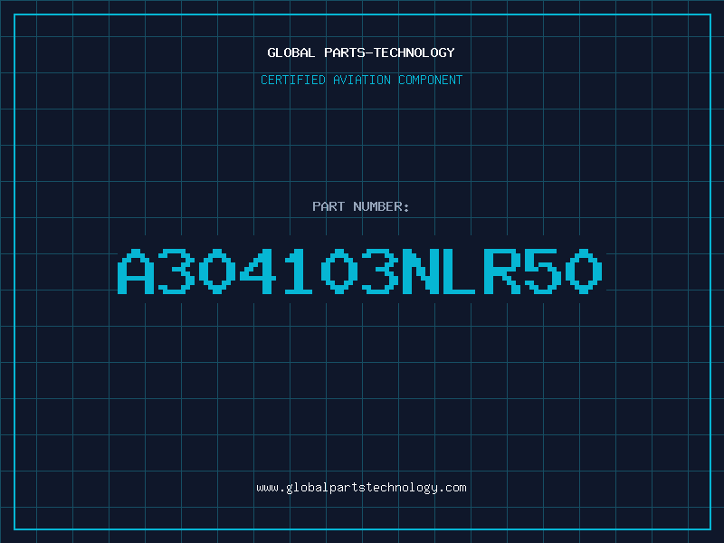Aviation Part A304103NLR50