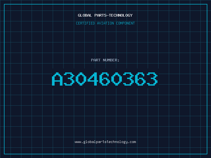 Aviation Part A30460363