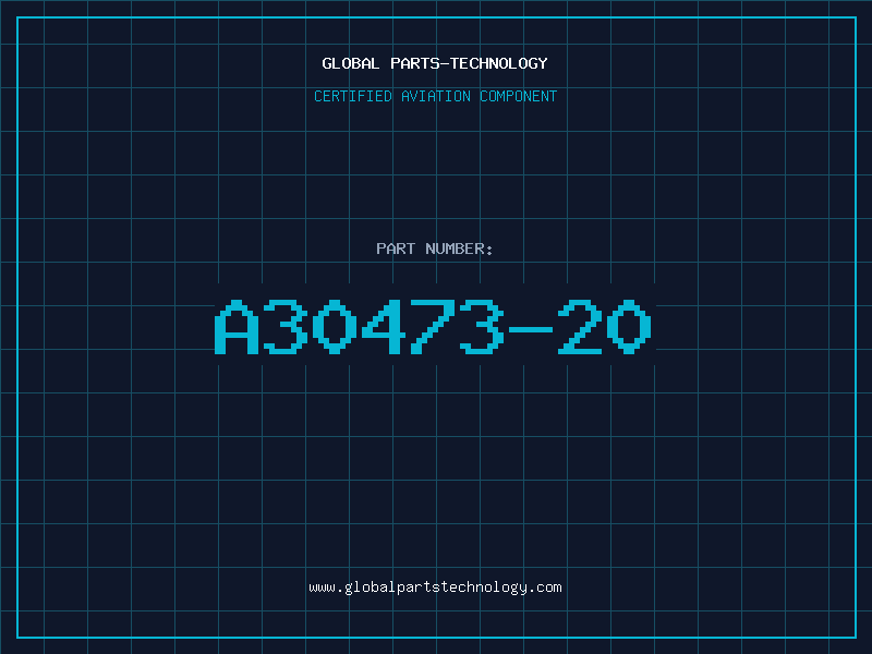 Aviation Part A30473-20
