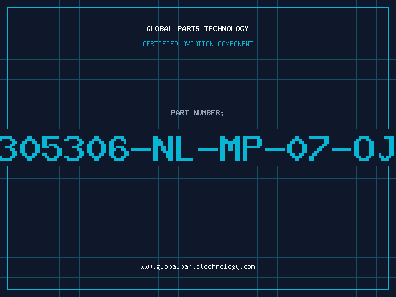 Aviation Part A305306-NL-MP-07-OJ5