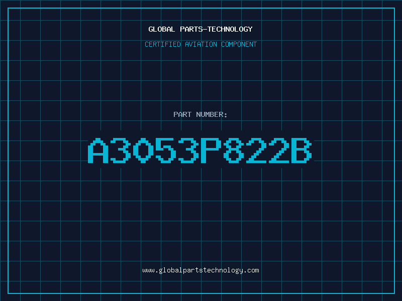 Aviation Part A3053P822B