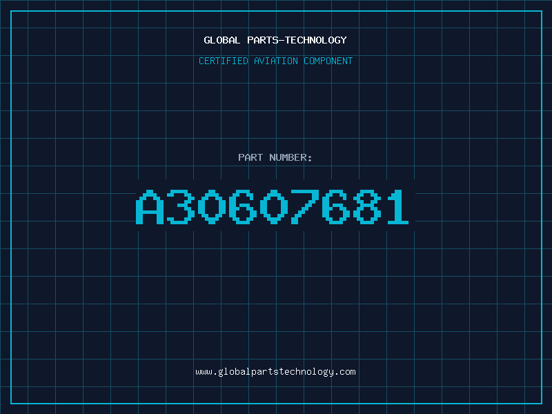 Aviation Part A30607681